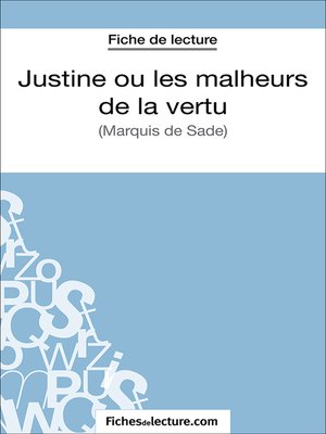 cover image of Justine ou les malheurs de la vertu